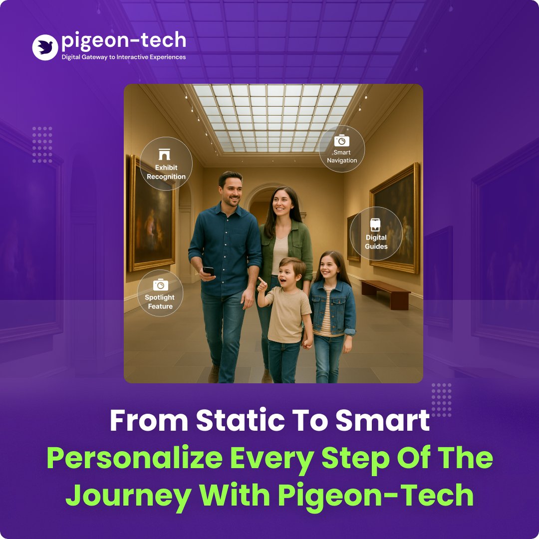 pigeon_srisys's tweet image. From static to smart 🚀
Pigeon-Tech transforms attractions into personalized, interactive journeys.
🎯 Smart wayfinding
🎥 Dynamic content
👨‍👩‍👧 Segmented tours
📊 Live polls

Make every visit unforgettable: pigeon-tech.com
#SmartAttractions #PigeonSuite #MuseumTech