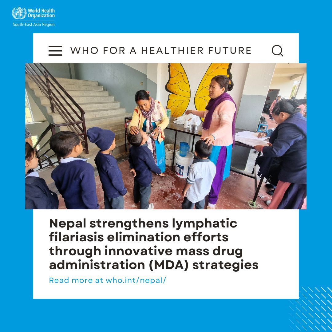 WHOSEARO's tweet image. #Nepal aims to eradicate lymphatic filariasis as a health concern by 2030.
With support from @WHO, a Mass Drug Administration (MDA) drive was launched in high-burden areas of Banke district, Lumbini Province, which reached over 70% of the targeted population in three of the…