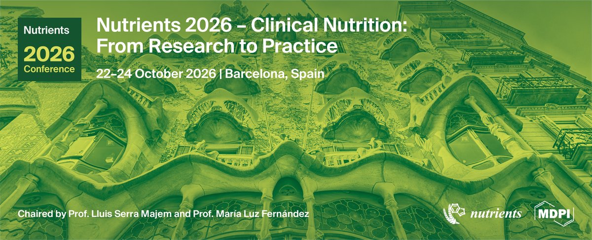 #Nutrients2026 official website has been launched!
Let’s advance nutrient research and make an impact together.

Early Bird Registration and Abstract Submission here:
sciforum.net/event/Nutrient…
 
#ClinicalNutrition #Barcelona #NutritionConference