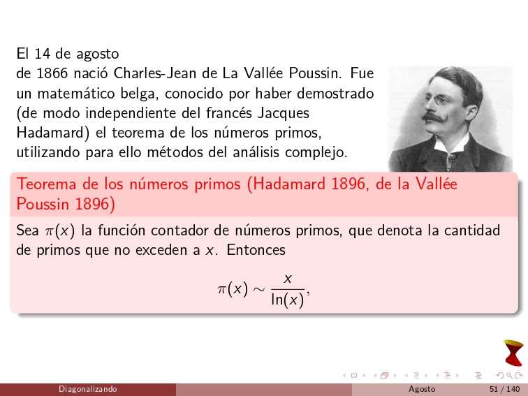 diagonalizando's tweet image. On August 14, 1866, Charles-Jean de La Vallée Poussin was born. He was a Belgian mathematician known for independently proving (alongside the French mathematician Jacques Hadamard) the Prime Number Theorem, using methods from complex analysis.
#ComplexAnalysis