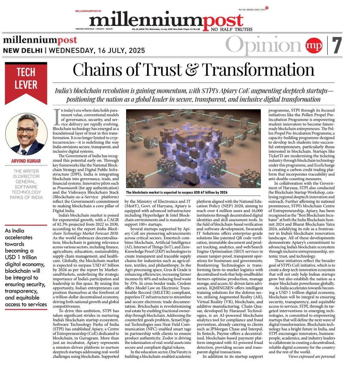 As India moves to a $1T digital economy, blockchain will be key to ensuring secure, transparent &amp; fair access to services.

My article on how blockchain is shaping India’s digital future with STPI’s Apiary CoE fostering blockchain startups &amp; innovation.

millenniumpost.in/opinion/chains…