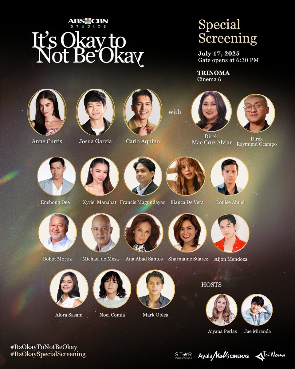 StarCreativesTV's tweet photo. 🦋 Parating na ang mga paru-paro sa Trinoma! 🦋

📍 TRINOMA Cinema 6
🗓 July 17, 2025 | ⏰ Gates open at 6:30 PM

Expect glam, star power, and emotions on cue. 🎬

#ItsOkayToNotBeOkay
#ItsOkaySpecialScreening https://t.co/yDKLbISr0q