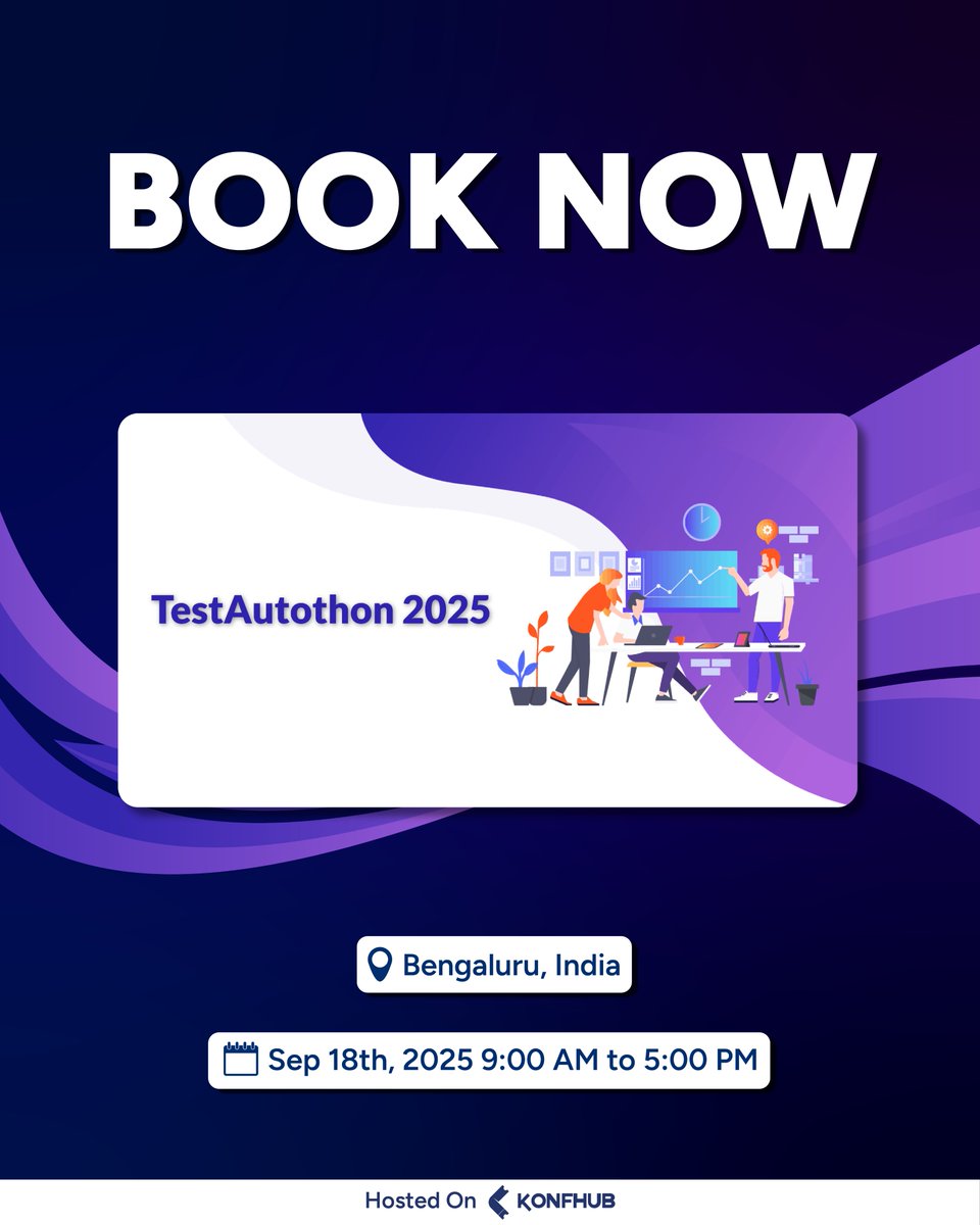 KonfHub's tweet photo. Dive into Innovation at TestAutothon 2025 – Bengaluru's Premier Testing Hackathon

📍 Venue: Bengaluru, India
🗓️ Date: September 18th, 2025
⏰ Time: 9:00 AM – 5:00 PM IST
🎟️ In-person | Tech Event

#TestAutothon2025, #QACommunity, #TestAutomation,  #DevOpsEvents, #BangaloreTech https://t.co/yd6DrBpHr3