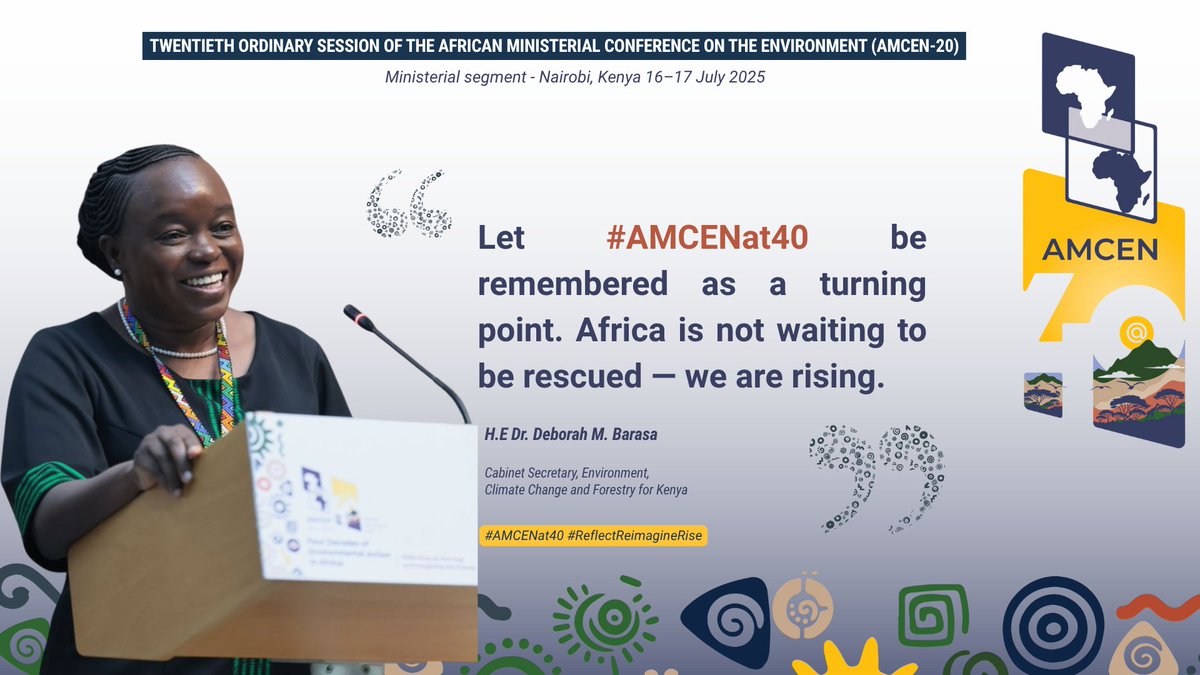 <a href="/mremae/">Elizabeth M. Mrema</a> <a href="/_AfricanUnion/">African Union</a> <a href="/MosesVilakati/">H.E Moses Vilakati</a> <a href="/UNEP/">UN Environment Programme</a> <a href="/Kmunep/">KENYA Mission to UNON+UNEP🇰🇪🇺🇳</a> <a href="/AbabuNamwamba/">Amb Hon Ababu-Namwamba, EGH🇰🇪</a> <a href="/UnKenya/">UN Kenya</a> <a href="/KenyaMissionUN/">Permanent Mission of Kenya to the UN 🇰🇪 🇺🇳</a> <a href="/LeilaBenali_/">Leila Benali 🇲🇦🇺🇳</a> <a href="/MoroccoInKEN/">Embassy of the Kingdom of Morocco in Kenya</a> “Let #AMCENat40 be remembered as a turning point — a moment when Africa moved from words to action.”

<a href="/DeboraBarasa/">Dr Deborah Mlongo Barasa</a> called for stronger institutions, environmental peace, and bold leadership in turning AMCEN decisions into results.

#AMCEN20 #ReflectReimagineRise