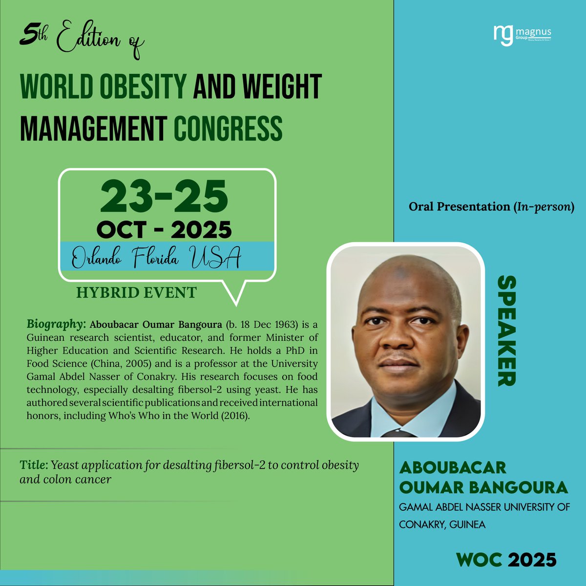 OBESITY WORLD CONFERENCE (@world_obesity) on Twitter photo 🎙️ Meet Dr. #AboubacarOumarBangoura from
#GamalAbdelNasserUniversityofConakry, #Guinea— Speaker at the <a href="/world_obesity/">OBESITY WORLD CONFERENCE</a> 🌍🧠
📅 Oct 23–25, 2025 | 📍 Orlando + 🌐 Hybrid
🎤 Limited slots – Apply now! ⏳
🔗 obesityworldconference.com/register
📲 +1 779-429-2143 🎙️ Meet Dr. #AboubacarOumarBangoura from
#GamalAbdelNasserUniversityofConakry, #Guinea— Speaker at the <a href="/world_obesity/">OBESITY WORLD CONFERENCE</a> 🌍🧠
📅 Oct 23–25, 2025 | 📍 Orlando + 🌐 Hybrid
🎤 Limited slots – Apply now! ⏳
🔗 obesityworldconference.com/register
📲 +1 779-429-2143
