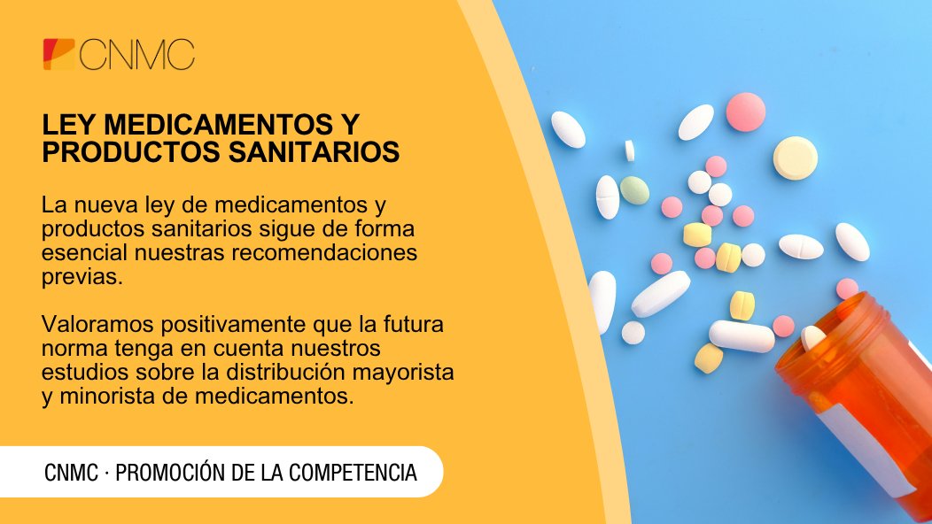 #PromoCompetencia| La nueva ley de medicamentos y productos sanitarios sigue de forma esencial nuestras recomendaciones previas.

📃NP: bit.ly/3GNVZNx
