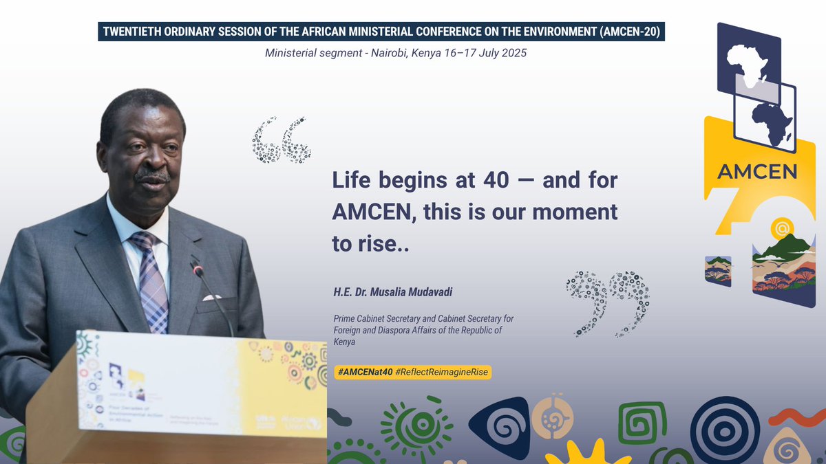 <a href="/mremae/">Elizabeth M. Mrema</a> <a href="/_AfricanUnion/">African Union</a> <a href="/MosesVilakati/">H.E Moses Vilakati</a> <a href="/UNEP/">UN Environment Programme</a> <a href="/Kmunep/">KENYA Mission to UNON+UNEP🇰🇪🇺🇳</a> <a href="/AbabuNamwamba/">Amb Hon Ababu-Namwamba, EGH🇰🇪</a> <a href="/UnKenya/">UN Kenya</a> <a href="/KenyaMissionUN/">Permanent Mission of Kenya to the UN 🇰🇪 🇺🇳</a> <a href="/LeilaBenali_/">Leila Benali 🇲🇦🇺🇳</a> <a href="/MoroccoInKEN/">Embassy of the Kingdom of Morocco in Kenya</a> At #AMCEN20, H.E. <a href="/MusaliaMudavadi/">Musalia W Mudavadi</a>  marked AMCEN’s milestone with a call to act:
“The next 40 years must be defined by implementation, not hesitation.”

#AMCENat4 #ReflectReimagineRise