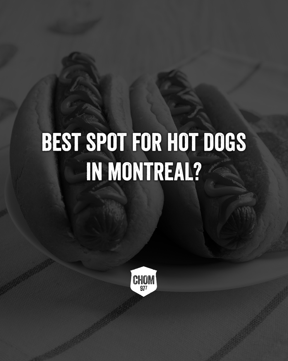 CHOM977's tweet image. July 16 is National Hot Dog Day! 🌭 Best dogs in Montreal??