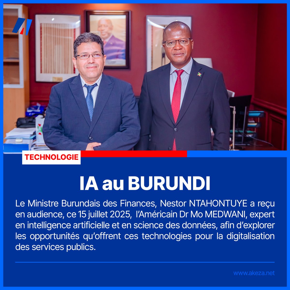 akezanet's tweet photo. 🔴📡𝗔𝗖𝗧𝗨-𝗧𝗘𝗖𝗛 : 𝗩𝗲𝗿𝘀 𝗹’𝗶𝗻𝘁𝗿𝗼𝗱𝘂𝗰𝘁𝗶𝗼𝗻 𝗱𝗲 𝗹’𝗜𝗻𝘁𝗲𝗹𝗹𝗶𝗴𝗲𝗻𝗰𝗲 𝗔𝗿𝘁𝗶𝗳𝗶𝗰𝗶𝗲𝗹𝗹𝗲 𝗱𝗮𝗻𝘀 𝗹𝗲𝘀 𝘀𝗲𝗿𝘃𝗶𝗰𝗲𝘀 𝗽𝘂𝗯𝗹𝗶𝗰𝘀 𝗮𝘂 𝗕𝘂𝗿𝘂𝗻𝗱𝗶.
===============
Cette nouvelle technologie faisait objet des échanges tenus ce Mardi 15 juillet 2025, entre le Ministre Burundais des @FinancesBdi et l’Américain Dr Mo Medwani, Expert en Intelligence artificielle et en science des données.

🔹Reçu en audience, Dr Mo Medwani est venu présenter et explorer avec le Ministre, les opportunités qu’offrent ces technologies pour la digitalisation des services publics.   
 
🔹Dr Mo Medwani est fondateur de « @innovatics_ai », une société américaine qui offre de formations techniques pour le secteur informatique, spécialisée dans les technologies réseau avancées, la sécurité nouvelle génération, ainsi que la programmation et le développement des systèmes dans les infrastructures.

📌𝗘𝗻 𝘃𝗿𝗮𝗶 : 𝗾𝘂𝗲𝗹𝘀 𝘀𝗼𝗻𝘁 𝗹𝗲𝘀 𝗮𝘃𝗮𝗻𝘁𝗮𝗴𝗲𝘀 𝗱𝗲 𝗹𝗮 𝗱𝗶𝗴𝗶𝘁𝗮𝗹𝗶𝘀𝗮𝘁𝗶𝗼𝗻 𝗱𝗲𝘀 𝘀𝗲𝗿𝘃𝗶𝗰𝗲𝘀 𝗽𝘂𝗯𝗹𝗶𝗰𝘀 ?
=================
🔹La digitalisation des services publics présente un atout majeur. C’est une opportunité à saisir pour simplifier les démarches afin d’empêcher les longues files d’attente devant les bureaux. 

🔹La plupart des démarches peuvent se faire en ligne, sans envoi de courriers ou déplacements auprès des administrations concernées, en effectuant les procédures, à tout moment, depuis un ordinateur.

#lesbeautesdecheznous #akezanet #TICs #Burundi