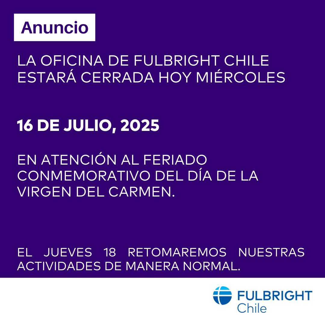 FulbrightCL's tweet image. ☝️ Información importante 📣

#feriado