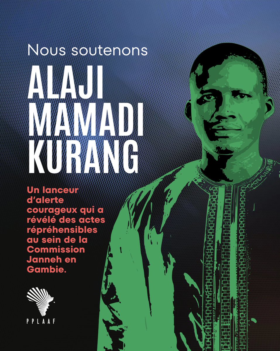 PPLAAF's tweet image. #GAMBIE 🇬🇲 : Alhaji Mamadi Kurang, lanceur d’alerte gambien et ancien secrétaire exécutif de la Commission Janneh, a révélé des irrégularités au sein de la commission chargée de faire la lumière sur les actifs de l’ancien président Yahya Jammeh. Depuis, il subit licenciement,…