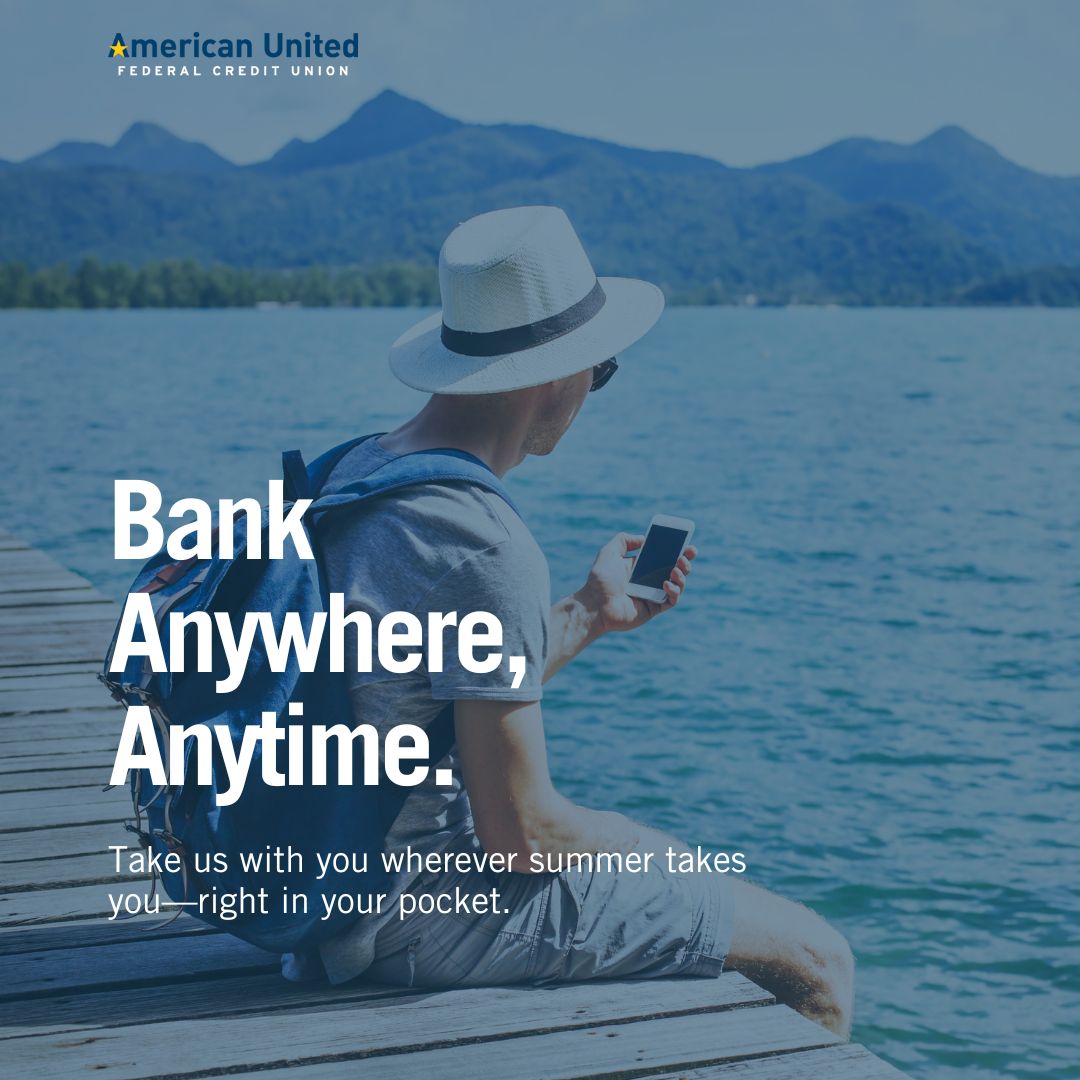 Mobile Banking on Vacation

Sandy toes, mountain views, or road trip snacks—we’re right there with you.
Take us wherever summer takes you—secure, simple, and always in your pocket.