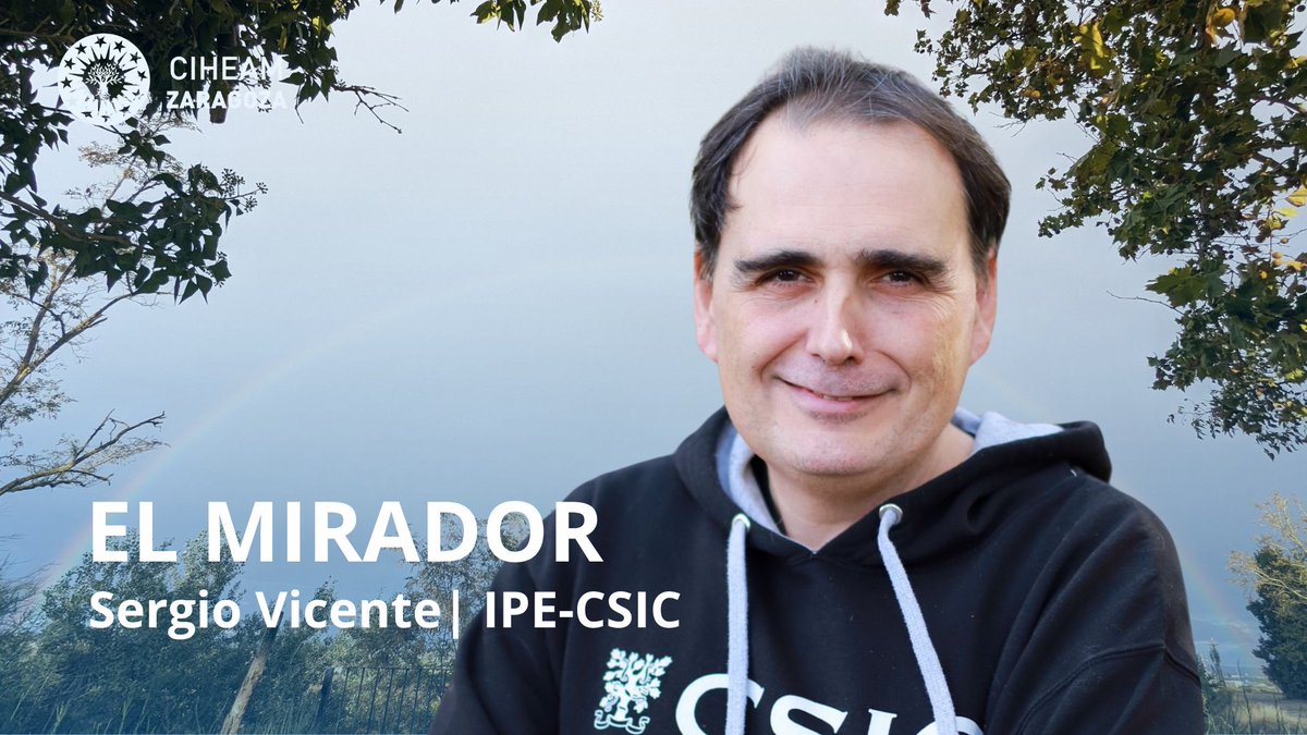 CIHEAM Zaragoza (@ciheamzaragoza) on Twitter photo 🌟 ¡Nueva entrega de #ElMirador!
Sergio Vicente, referente mundial en ciencias de la atmósfera, nos ofrece su visión sobre uno de los grandes desafíos para el futuro de los sistemas agroalimentarios 🔗youtu.be/L_3DBCldkDY
#CambioClimático #Sequías <a href="/IPE_CSIC/">Instituto Pirenaico de Ecología</a> <a href="/PTI_Clima/">PTI+ Clima</a> 🌟 ¡Nueva entrega de #ElMirador!
Sergio Vicente, referente mundial en ciencias de la atmósfera, nos ofrece su visión sobre uno de los grandes desafíos para el futuro de los sistemas agroalimentarios 🔗youtu.be/L_3DBCldkDY
#CambioClimático #Sequías <a href="/IPE_CSIC/">Instituto Pirenaico de Ecología</a> <a href="/PTI_Clima/">PTI+ Clima</a>