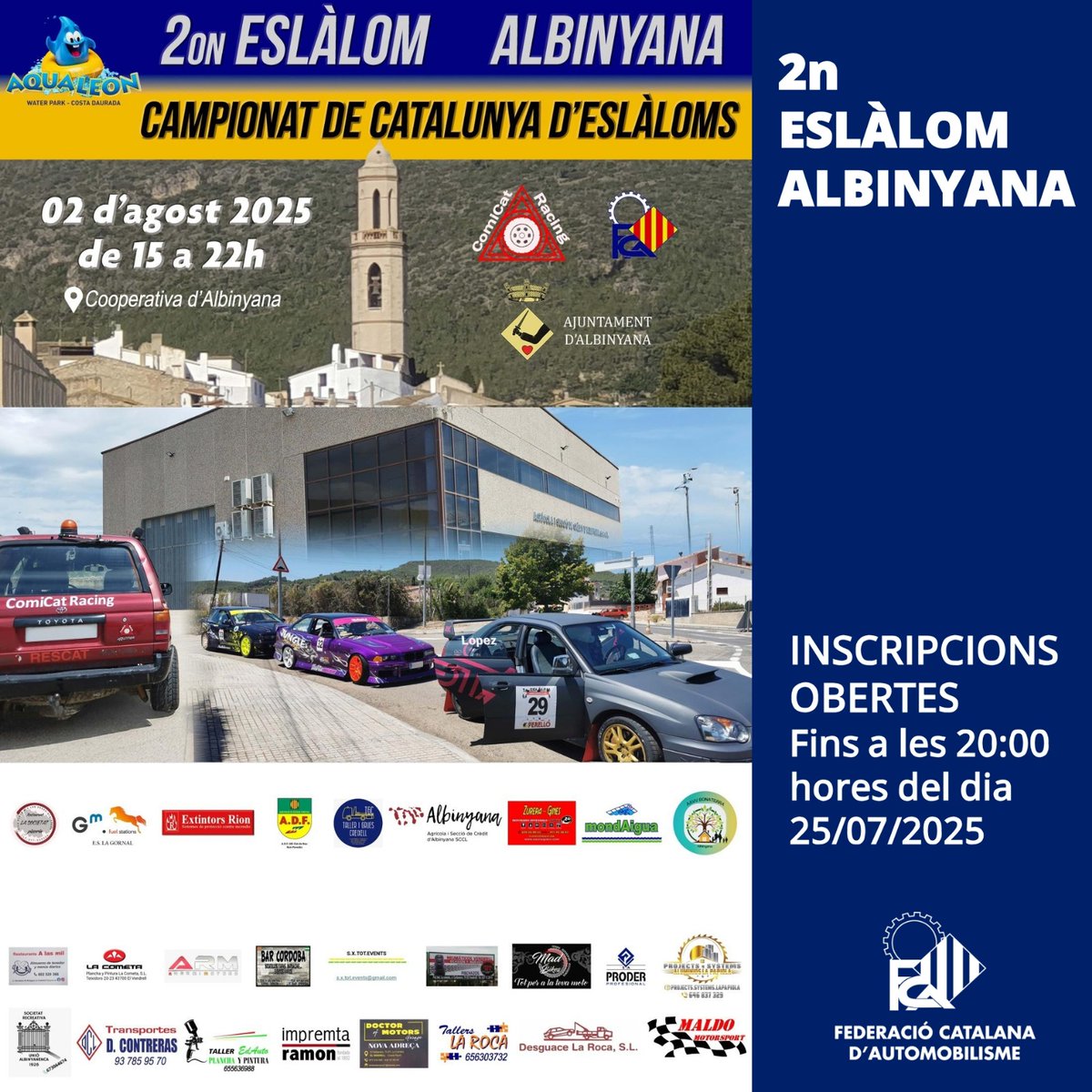 FCAutomobilisme's tweet photo. 🏷️ ESLÀLOM
🎯 CAMPIONAT DE CATALUNYA D'ESLÀLOMS
🏁 2n Eslàlom Albinyana
‼️ Inscripcions obertes fins les 20:00 hores del dia 25/07/2025
ℹ️ https://t.co/Dp1o016ecN
#FCAutomobilisme #motorsport #automobilisme #curses #inscripcions #obertes #eslalom #campionat #catalunya #albinyana https://t.co/FU9jLEjcJn