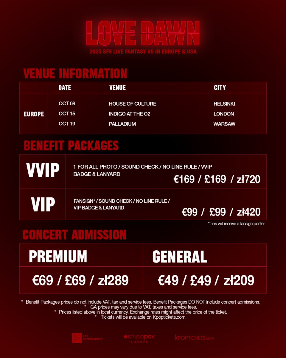 StudioPAVEurope's tweet image. Check the ticket information for ❤️2025 SF9 LIVE FANTASY #5 LOVE DAWN IN EUROPE & USA❤️
We are excited to offer 1 FOR ALL PHOTO and a Fansign for #FANTASY! 🤳🏻✍🏻
🚨 Note the VVIP and VIP Benefit Packages DO NOT include concert admission. They are just ADD ON packages available…