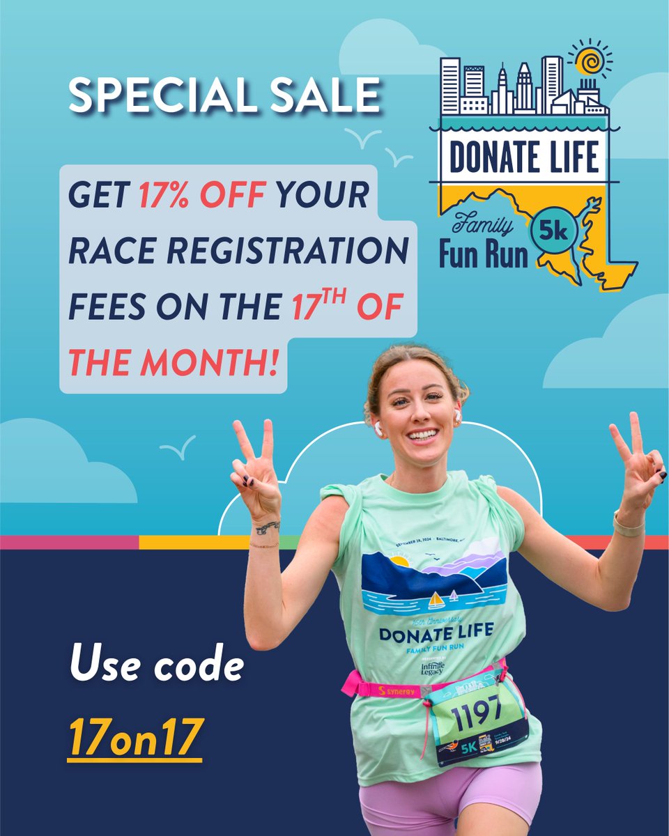 The #DonateLifeFunRun celebrates organ, eye and tissue donation in Maryland and the Metro DC area. 2025 will mark our 17th annual race! Sign up on Thursday, July 17 and score a discount on registration fees. Use coupon code 17on17 to get 17% off on Thursday, July 17!