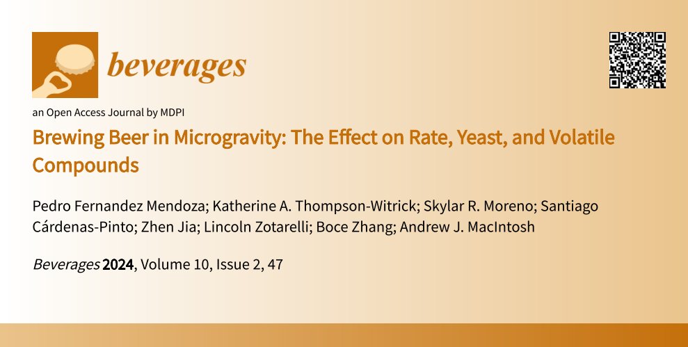 #mdpibeverages Read the High-Cited Paper! 
Brewing Beer in Microgravity: The Effect on Rate, Yeast, and Volatile Compounds
brnw.ch/21wUbSP
<a href="/MDPIOpenAccess/">MDPI</a> <a href="/MDPIbio/">MDPI BiologyLifeSci</a> <a href="/Scilit_/">Scilit</a>
#beverages #drinks #beer #microgravity #brewing #fermentation #yeast #VolatileCompounds #ATFGenes