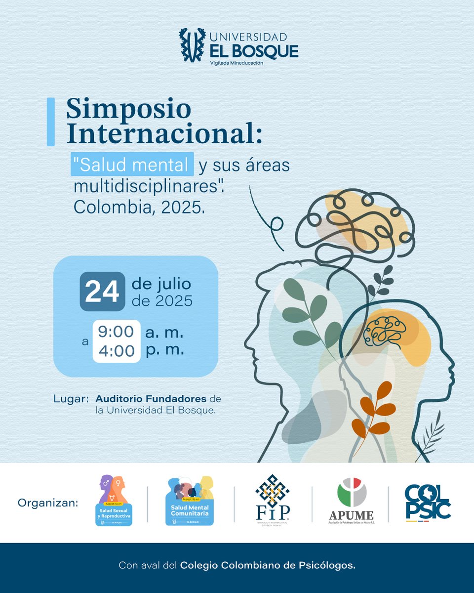 La salud mental no es un tema aislado: es un punto de encuentro entre saberes, disciplinas y experiencias 🌿

Este simposio internacional de <a href="/U_ElBosque/">Universidad El Bosque</a> será un espacio para pensar la salud mental desde múltiples enfoques.

Inscripciones aquí: lnkd.in/dEvsC6Dz