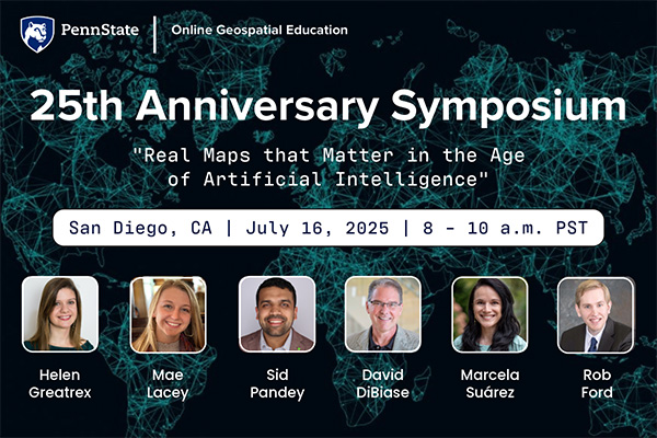 PennStateGIS's tweet image. We're celebrating our 25th anniversary of online teaching today, and looking ahead to the future of geospatial education. Stay tuned for updates from our symposium.