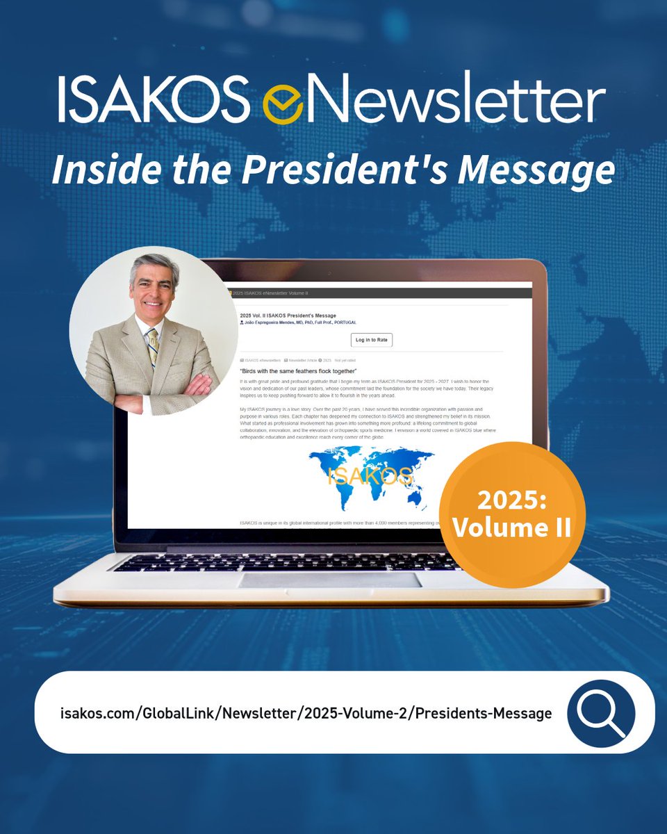 Take a look inside the 2025 Vol. II #ISAKOSeNewsletter: President's Message 🗞📲

Newly appointed #ISAKOS President,  João Espregueira-Mendes, reflects on his journey with ISAKOS over the past 20 years. 🔗 bit.ly/4eJdKtS 🗺️