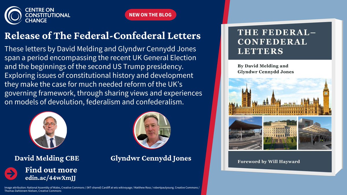 CCC_Research's tweet image. New on the blog!
The Federal-Confederal Letters by David Melding & @GlyndwrCJ
These letters make the case for reform of the UK’s governing framework, through sharing views and experiences on models of devolution, federalism and confederalism
Read more: edin.ac/44wXmJJ