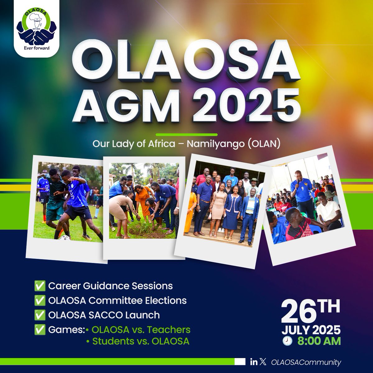 OlaosaCom23's tweet image. #OLAOSA_AGM25
Happening on the 26th July, 2025 at OLAN ( Our Lady of Africa- Namilyango).
It’s that time where we make decisions and shape the future of our Association (OLAOSA).
- Elect new leadership
- Launch our SACCO
Your presence matters! Your voice makes a difference.