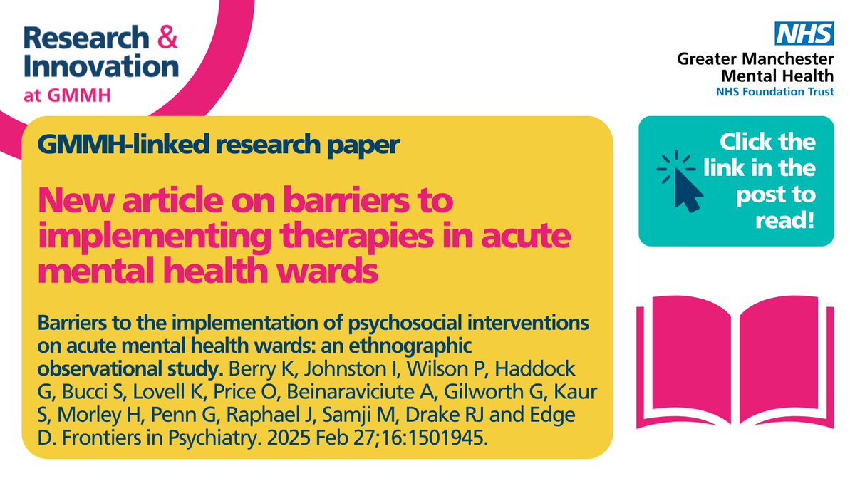 GMMHResearch's tweet image. 📣 New research paper alert! 📣Barriers to the implementation of #psychosocial interventions on acute mental health wards: an ethnographic observational study. Read the article here: buff.ly/ZHgYAyJ
#MentalHealthResearch