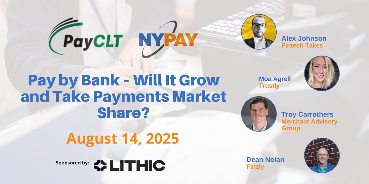 NYPAYGROUP's tweet image. PayCLT and NYPAY Presents: Pay by Bank – Will It Grow and Take Payments Market Share? Speaking:
Alex Johnson, @FintechTakes
Moa Agrell, @Trustly
Troy Carrothers, Merchant Advisory Group
Dean Nolan, @finzly
t.ly/8jKdG
#NYPAY #fintech #payments #fintech #A2A
