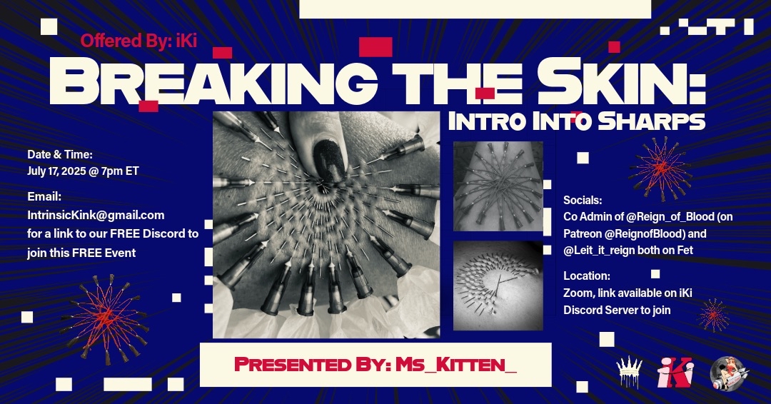 Intrinsic Kink Inc. (@intrinsickink) on Twitter photo Are you interested in exploring the art and safety of needle play? Join us tomorrow at 7 PM EDT for this workshop by Ms_Kitten. The zoom link will be distributed on our Discord Server.
Also check out our Resident Pros <a href="/IsabellaDollish/">Isabella Dollish Europe Tour July โ25</a>, <a href="/ChatonNyx/">Ava Nyx ๐ค๐ผ</a> and <a href="/NicholeThorneIN/">Nichole Thorne ๐ฅ</a> Are you interested in exploring the art and safety of needle play? Join us tomorrow at 7 PM EDT for this workshop by Ms_Kitten. The zoom link will be distributed on our Discord Server.
Also check out our Resident Pros <a href="/IsabellaDollish/">Isabella Dollish Europe Tour July โ25</a>, <a href="/ChatonNyx/">Ava Nyx ๐ค๐ผ</a> and <a href="/NicholeThorneIN/">Nichole Thorne ๐ฅ</a>