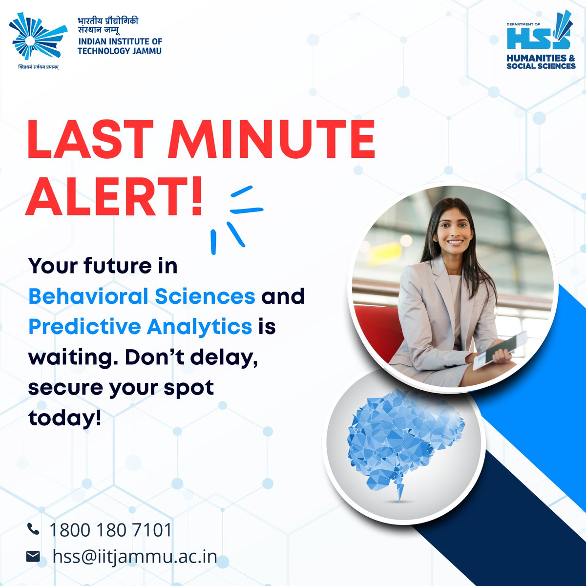 IITJammu's tweet image. Last Minute Alert!

Your future in Behavioral Sciences &amp;amp; Predictive Analytics starts NOW

Blend data, psychology &amp;amp; innovation in a program built for tomorrow’s leaders.

🎓 Apply now: iitjammu.ac.in/hss/bachelor-o…

#IITJammu #PredictiveAnalytics #BehavioralScience #AdmissionsOpen