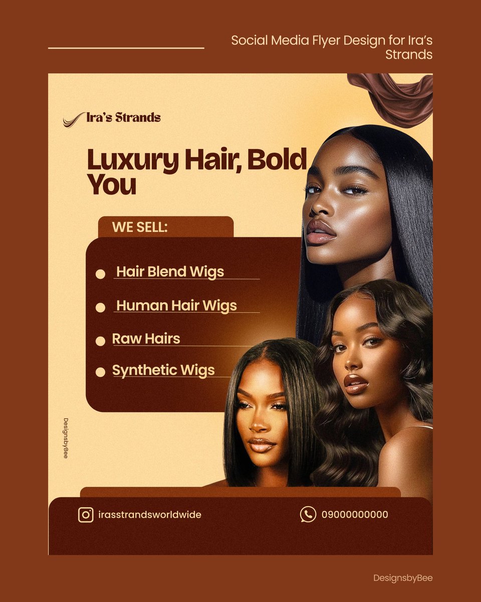 designssbybee's tweet photo. Silk, blend or raw hair that speaks luxury in every strand
At Ira’s Strands, we help you switch up your look with confidence and class👸🏾✨
What do we think of this design?
#designsbybee
#creativegraphicsdesigner
#socialmediaflyer
#hairflyerdesign https://t.co/QEEJxiDva2