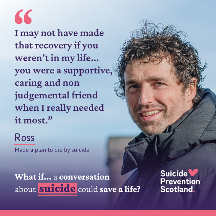 SuicidePrevScot's tweet image. The importance of listening to a friend 👇
Ross made a plan to die by suicide in 2017.
Had it not been for his friend Megan taking time to listen to his thoughts and feelings, he may have never recovered.
Read Ross' letter to Megan: suicideprevention.scot/whatif/ross