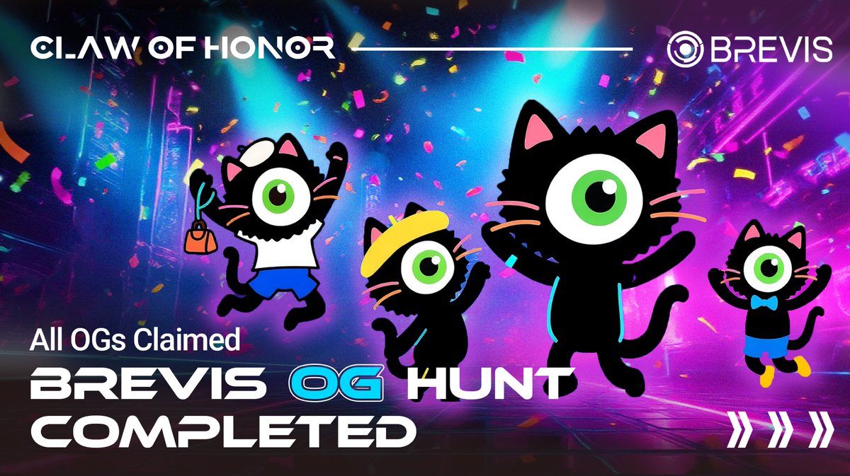 brevis_zk's tweet image. 🐱 Zkats! Your response to our OG campaign blew us away 🤯
You snatched up all 1500 roles in no time🔥
🩵 Massive love to everyone who joined in the fun
OG campaign wrapping up - can't wait to show you what we're cooking next 👨🍳