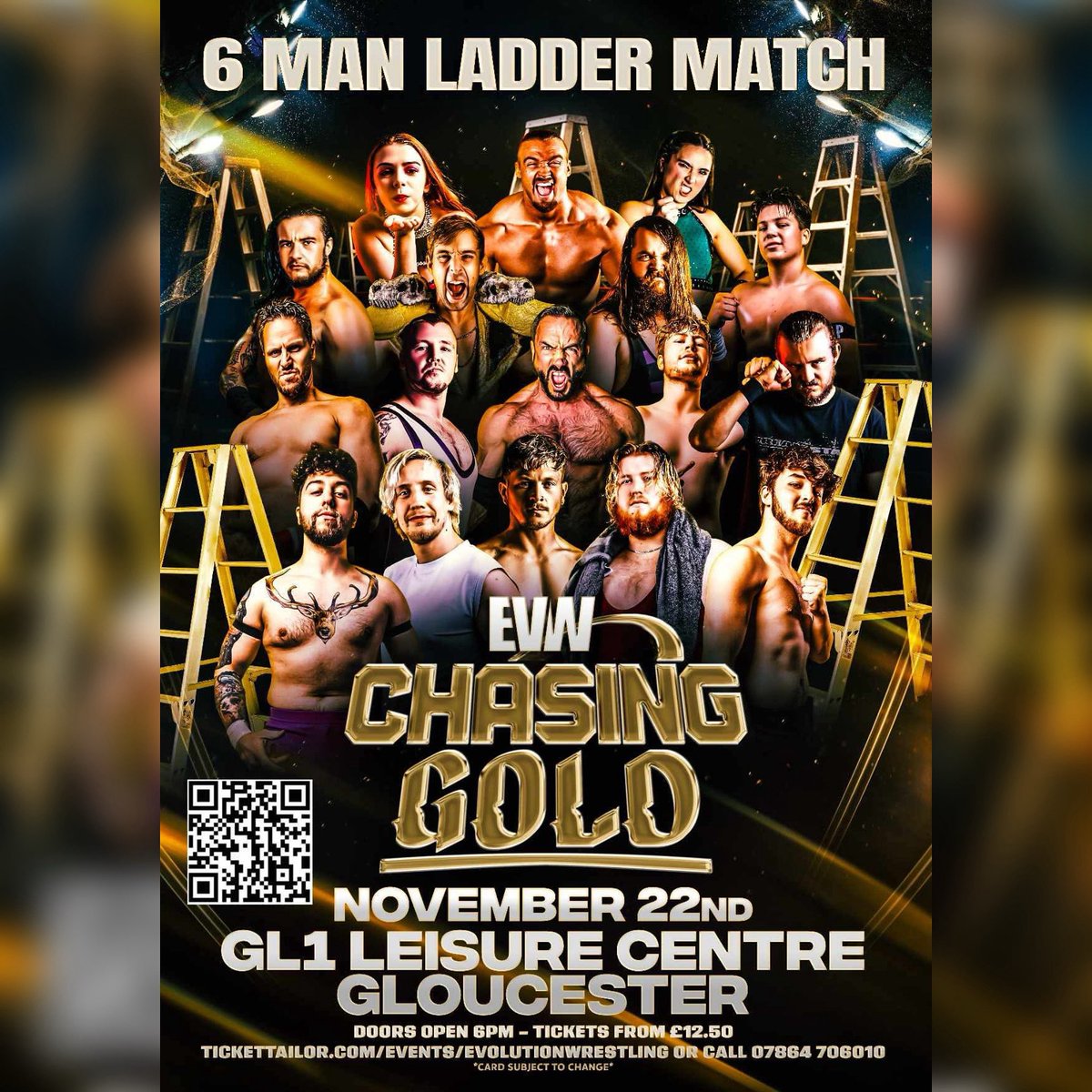 evolutionwres's tweet image. EVOLUTION WRESTLING: CHASING GOLD
📍 GL1 Leisure Centre | 🗓️ Nov 22
🎟️ Tickets: buytickets.at/evolutionwrest…
💥 6-Man Ladder Match
🐺 The “Alpha Male” Iestyn Rees returns
🔥 Plus Liam Jones, Levi Cooper, Adam Lane & more!