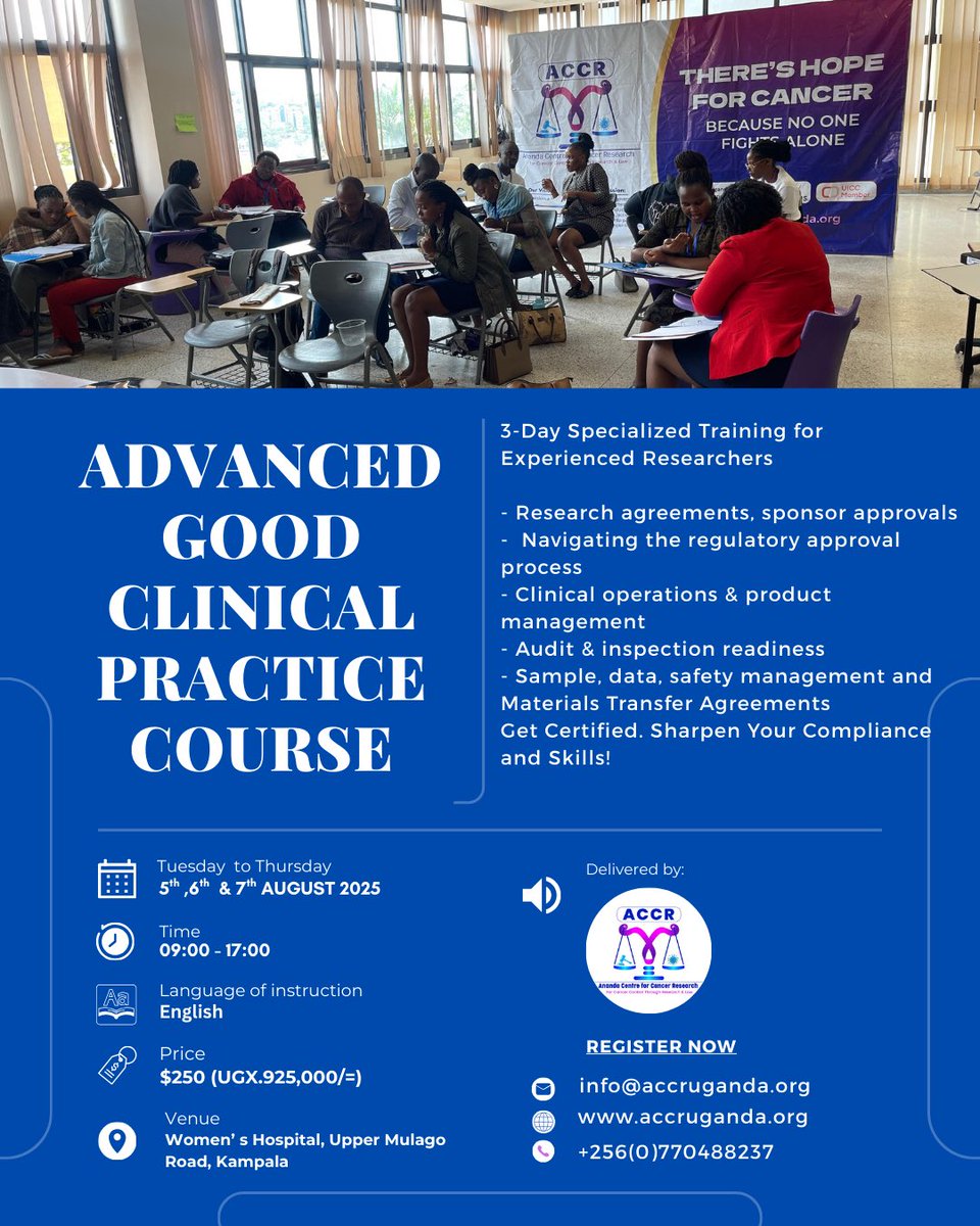 📢 Calling all clinical researchers and study site teams!

🗓 Dates: 5th to 7th August 2025
🕘 Time: 9:00 AM – 5:00 PM
📍 Venue: Women’s Hospital, Upper Mulago Road, Kampala
💵 Fee: $150 (UGX 550,000/=)

📧 info@accruganda.org
🌍 accruganda.org
📞 +256 770 488237