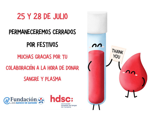 BANCO DE SANGRE DE CANTABRIA (@bscantabria) on Twitter photo 🎉Este viernes 25 y el próximo lunes 28 de julio permaneceremos✖️CERRADOS por FESTIVOS🎉
👁️Nos vemos el próximo martes 29 de julio en la unidad móvil o en el Pabellón 1⃣3⃣del <a href="/HUnivValdecilla/">Hospital Universitario Marqués de Valdecilla</a>
#donasangre #donavida 🎉Este viernes 25 y el próximo lunes 28 de julio permaneceremos✖️CERRADOS por FESTIVOS🎉
👁️Nos vemos el próximo martes 29 de julio en la unidad móvil o en el Pabellón 1⃣3⃣del <a href="/HUnivValdecilla/">Hospital Universitario Marqués de Valdecilla</a>
#donasangre #donavida