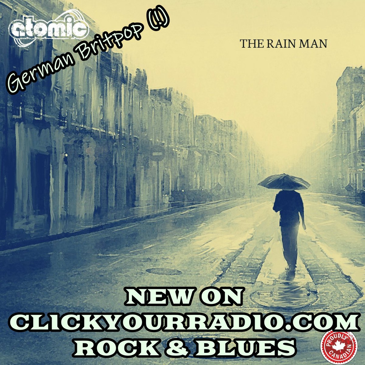 🎉NEW 🎶MUSIC ON 🍁CLICKYOURRADIO - 🎸ROCK &amp; BLUES

🎤Atomic - 🎵The Rain Man

Listen on
📻 CLICKYOURRADIO.COM - ROCK &amp; BLUES
🔊 tinyurl.com/CYRClrBl
📲 tinyurl.com/RLCYRClRBl

#rock #britpop #music #poprock #rock #rockradio #newmusic #radio #listentotheradio