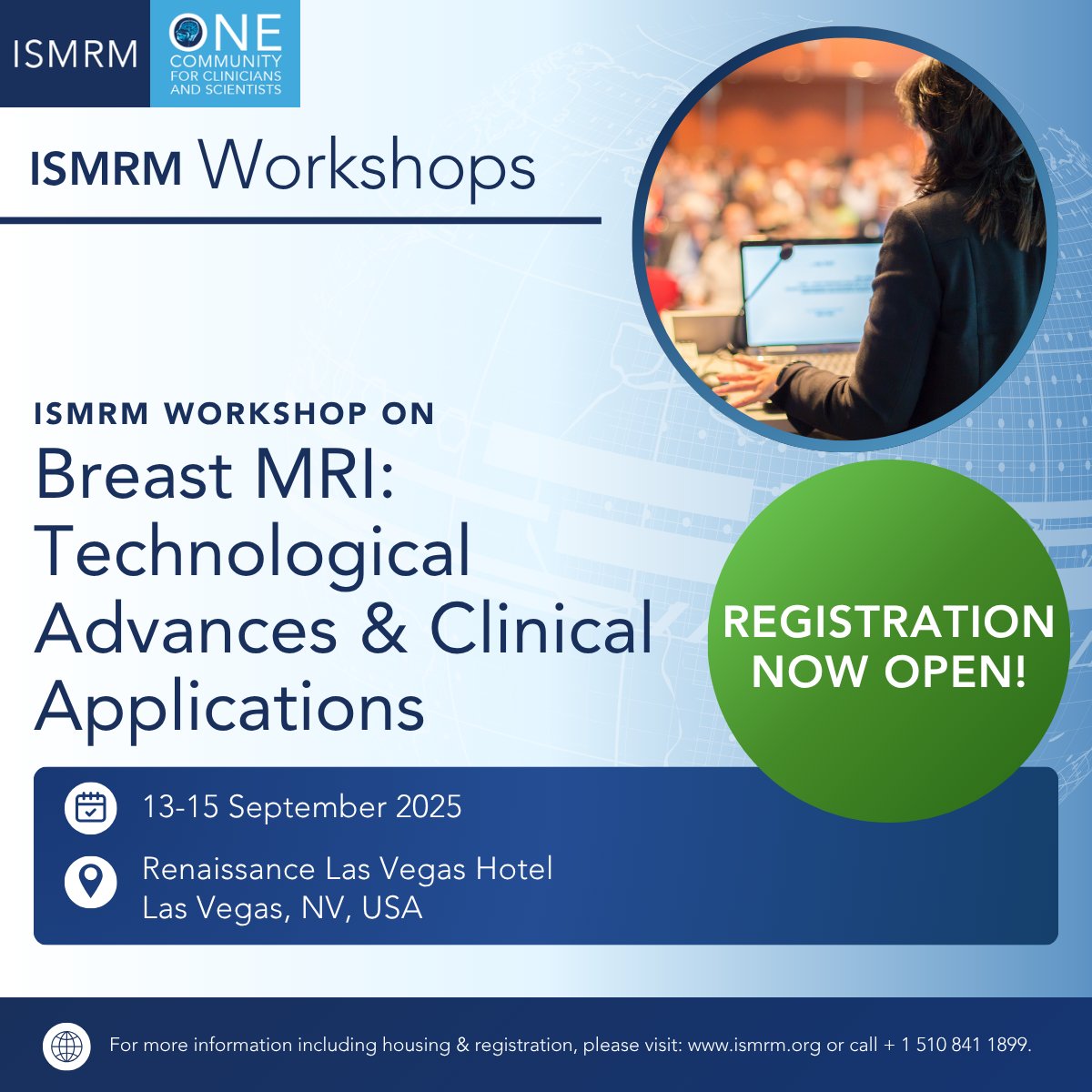 ISMRM's tweet image. WORKSHOP WEDNESDAY
Registration is NOW OPEN for the ISMRM Workshop on Breast MRI: Technological Advances & Clinical Applications
13-15 September 2025
Learn more & REGISTER NOW: ow.ly/Sbgc50WeX3i
#ISMRM #ISMRT #MRI #MedicalImaging #MR #BreastCancer #BreastMRI