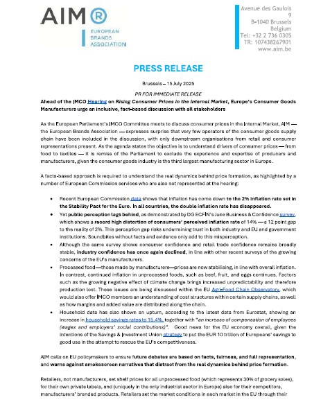 L’AIM – association européenne des marques – appelle les parlementaires européens de la commission Marché intérieur et Protection des consommateurs (“IMCO”) à auditionner l’ensemble des acteurs, et pas seulement les représentants de la distribution et des associations de