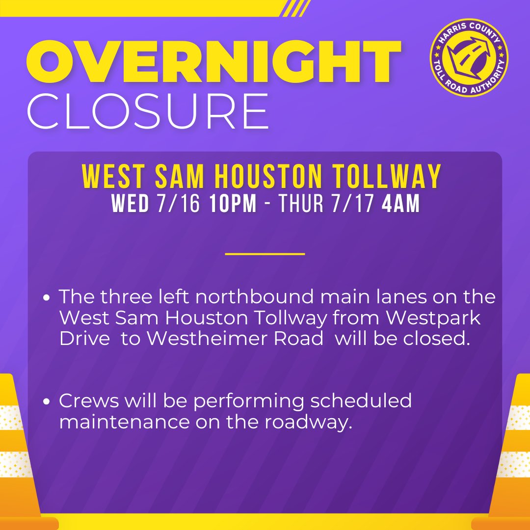 HCTRA's tweet image. Nightly closure on the West Sam Houston Tollway is coming up.
Details below.⬇️
Don’t forget to visit houstontranstar.org to plan your route. #houtraffic #htx