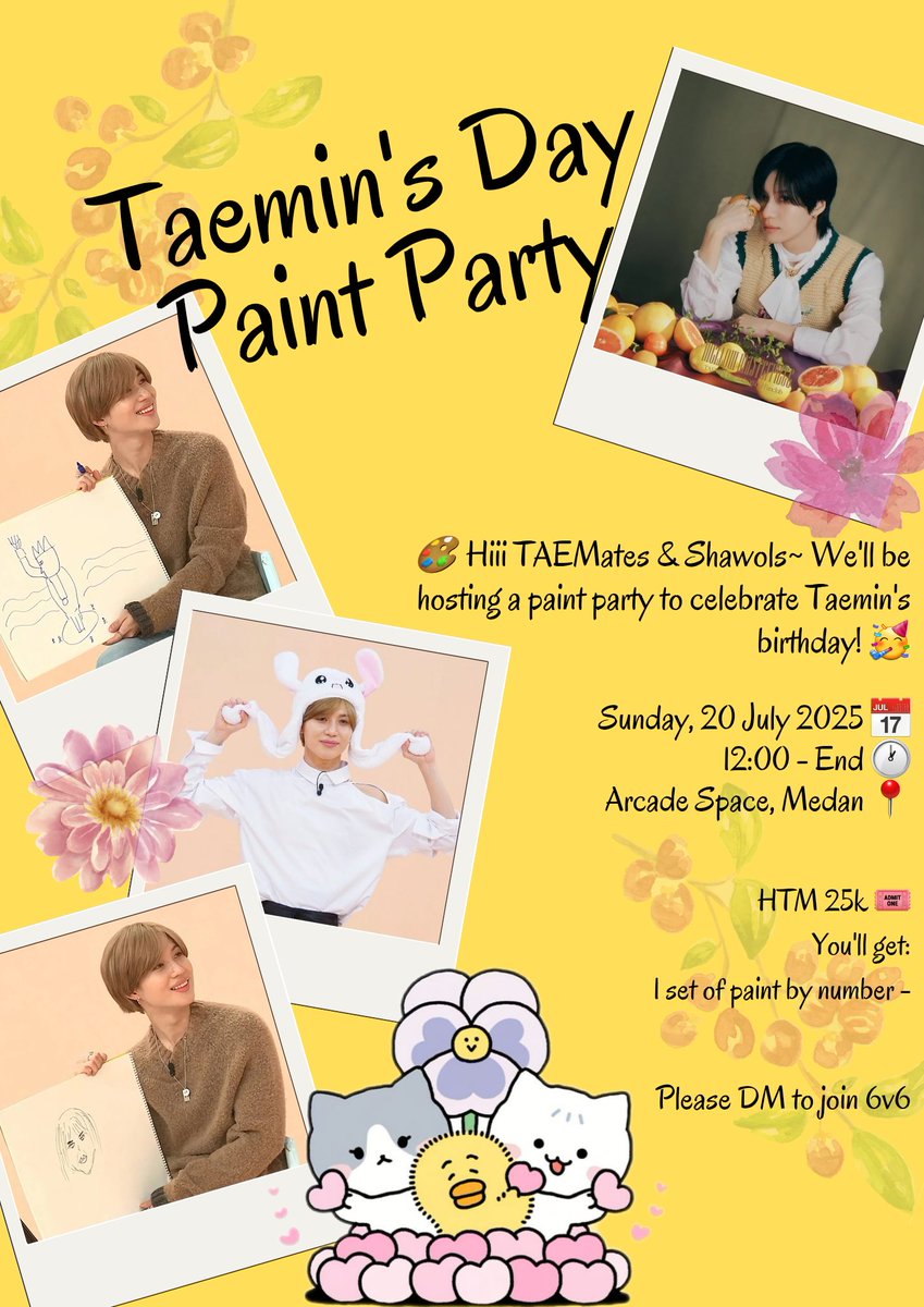 shinee_vity's tweet photo. ❀ྉ 𝐄𝐯𝐞𝐫𝐲𝐝𝐚𝐲 𝐢𝐬 𝐓𝐚𝐞𝐦𝐢𝐧𝐬 𝐝𝐚𝐲 ྉ❀

🎨 Hiii TAEMates &amp; Shawols~ We'll be hosting a paint party to celebrate Taemin's birthday! 🥳 

📆 Sunday, 20 July 2025
⏰ 12:00 - End
📍 Arcade Space, Medan.
🎫 25k
You'll get:
- 1 set of paint by number 

➻❥ DM to join 6v6 https://t.co/A0fvD6q3KP