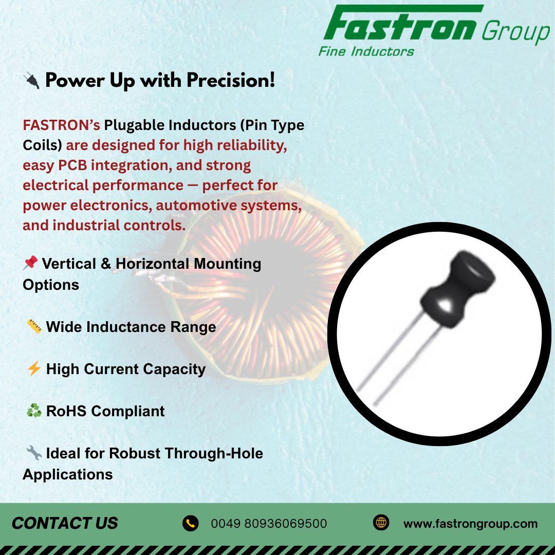 FastronGroup's tweet image. 🔌 Power Up with Precision!

FASTRON’s Plugable Inductors offer high reliability, easy PCB integration &amp;amp; strong performance for power, auto &amp;amp; industrial electronics.

For more info: fastrongroup.com

#FastronGroup #PlugableInductors #PinTypeCoils  #Inductor #RoHSCompliant
