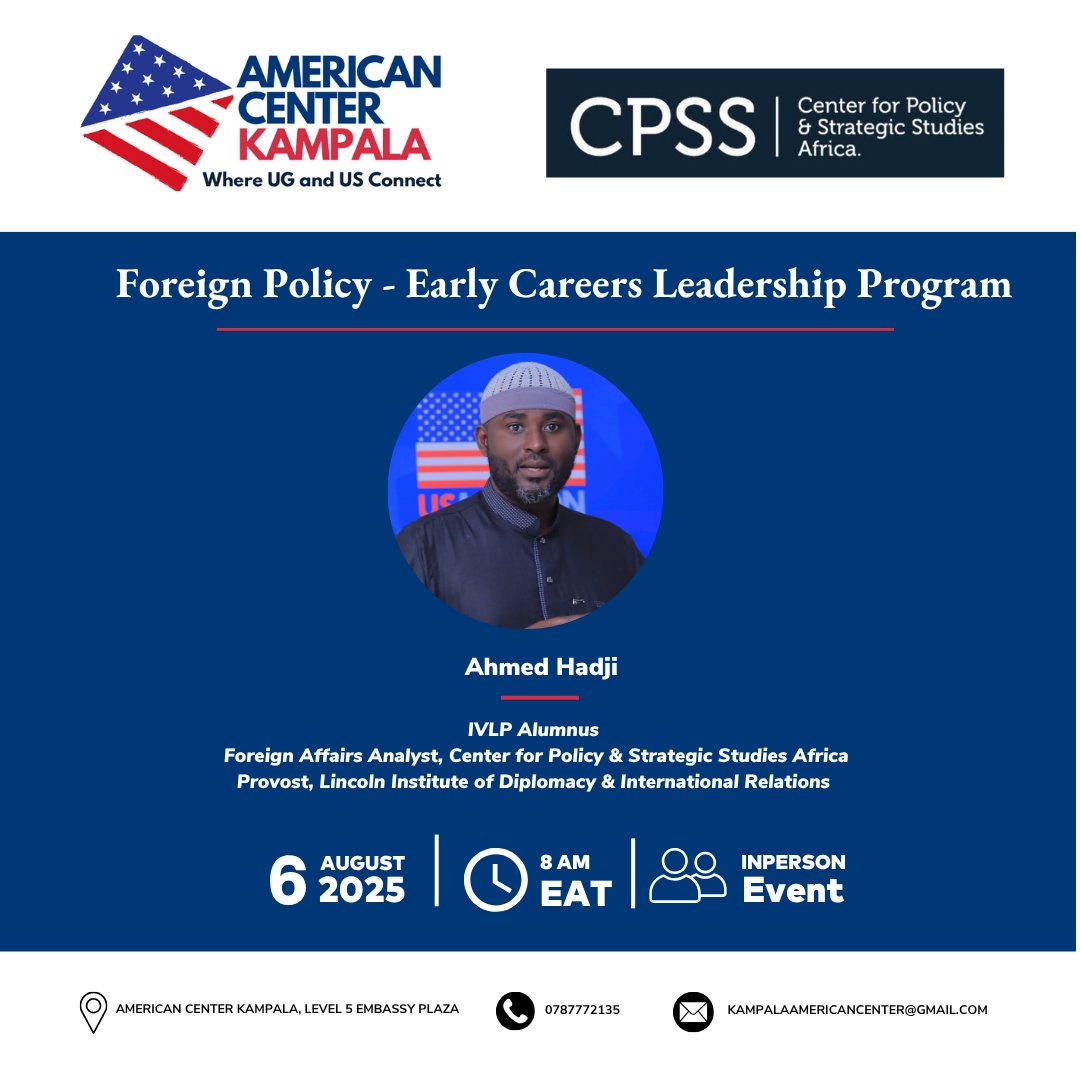 usmissionuganda's tweet image. Are you a university student or recent graduate, aged 22–27, with a strong interest in foreign policy? Applications are now open until July 28 for Cohort 3 of the Early Careers Foreign Policy Leadership Program. This immersive 4-week program begins on August 6 at the…