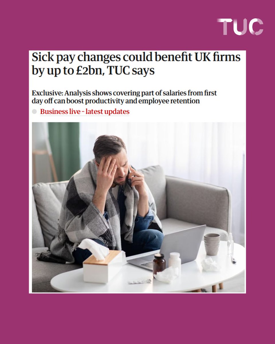 The_TUC's tweet image. When employers trust their employees and provide sick pay from day one, their businesses benefit too.
If you're too ill to work, you shouldn't. Simple as that.