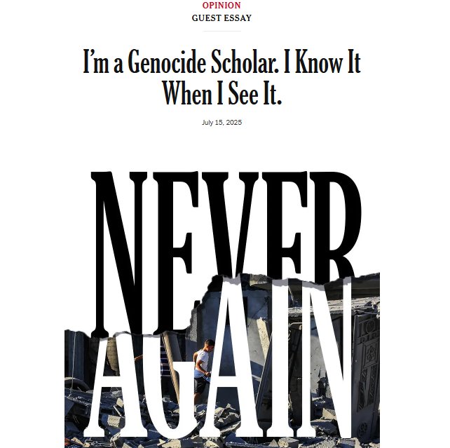 "My inescapable conclusion has become that Israel is committing genocide against the Palestinian people. Having grown up in a Zionist home, lived the first half of my life in Israel, served in the IDF as a soldier and officer and spent most of my career researching and writing on
