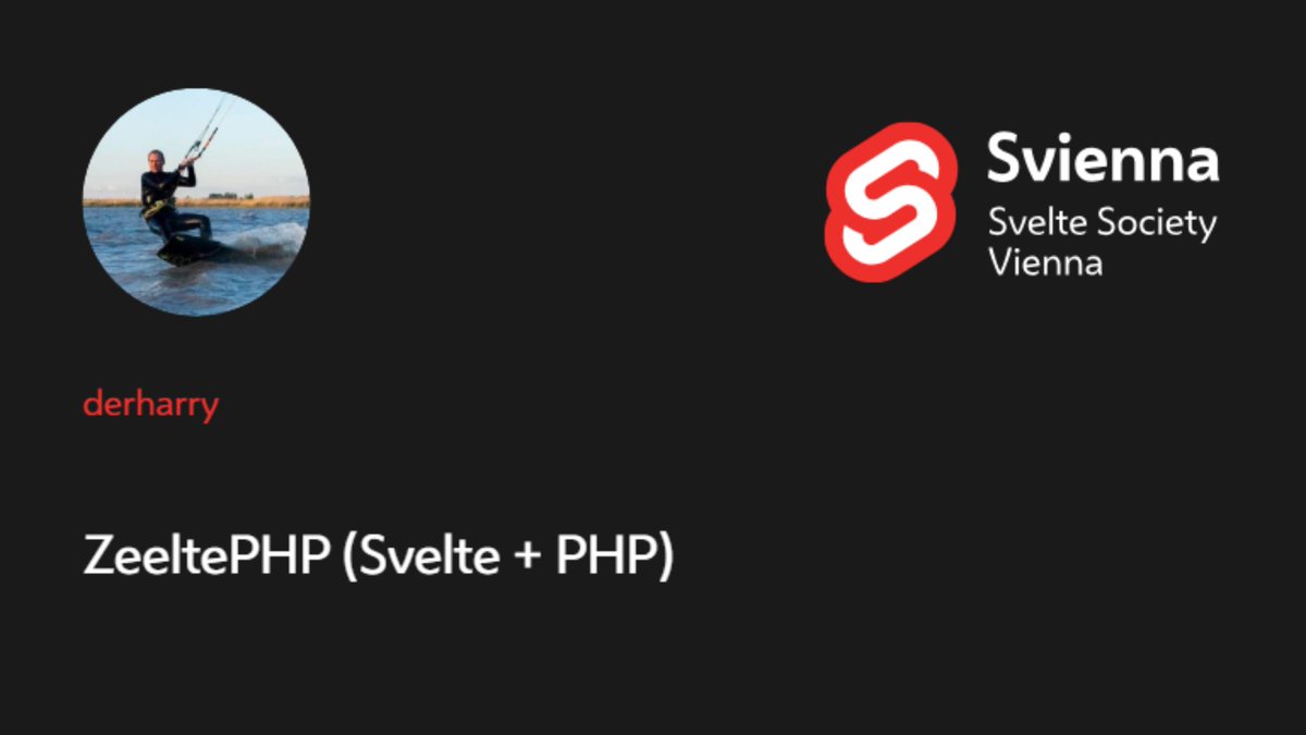 SvelteSociety's tweet image. "ZeeltePHP (Svelte + PHP)" from last month's Svelte meetup in Vienna by derharry is now available on our YouTube channel: youtube.com/watch?v=0sm4oP…
