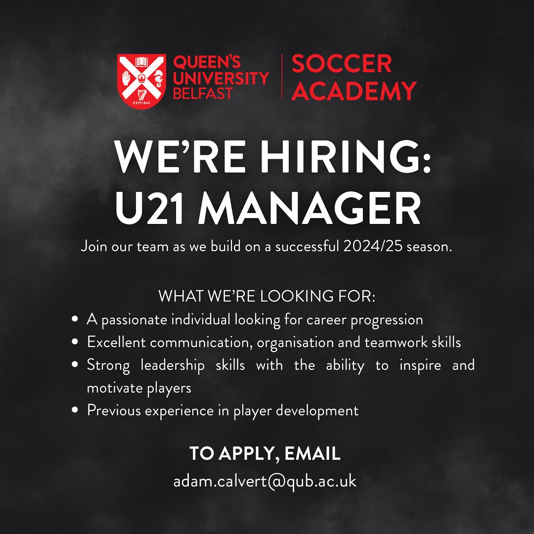 QUB AFC (@qubafc) on Twitter photo U21 MANAGER VACANCY
Weโre looking for a motivated individual with a passion for developing young talent to lead our U21 squad and help take them to the next level after last years success.
If youโd be interested in getting involved, email adam.calvert@qub.ac.uk U21 MANAGER VACANCY
Weโre looking for a motivated individual with a passion for developing young talent to lead our U21 squad and help take them to the next level after last years success.
If youโd be interested in getting involved, email adam.calvert@qub.ac.uk
