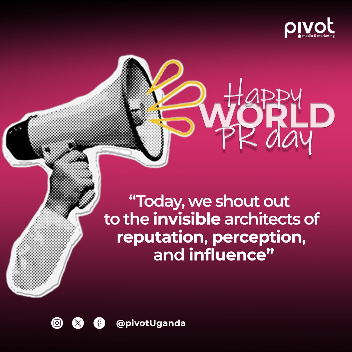 PivotMediaUg's tweet photo. Today, we celebrate the real MVPs of perception, PR professionals.

They are brand builders, crisis navigators, storytellers, and strategy engines.

They make headlines, shape stories, and manage reputations across every sphere

Happy #WorldPRDay2025 

#PRinUganda #PivotPR https://t.co/eUpMzEwBoZ