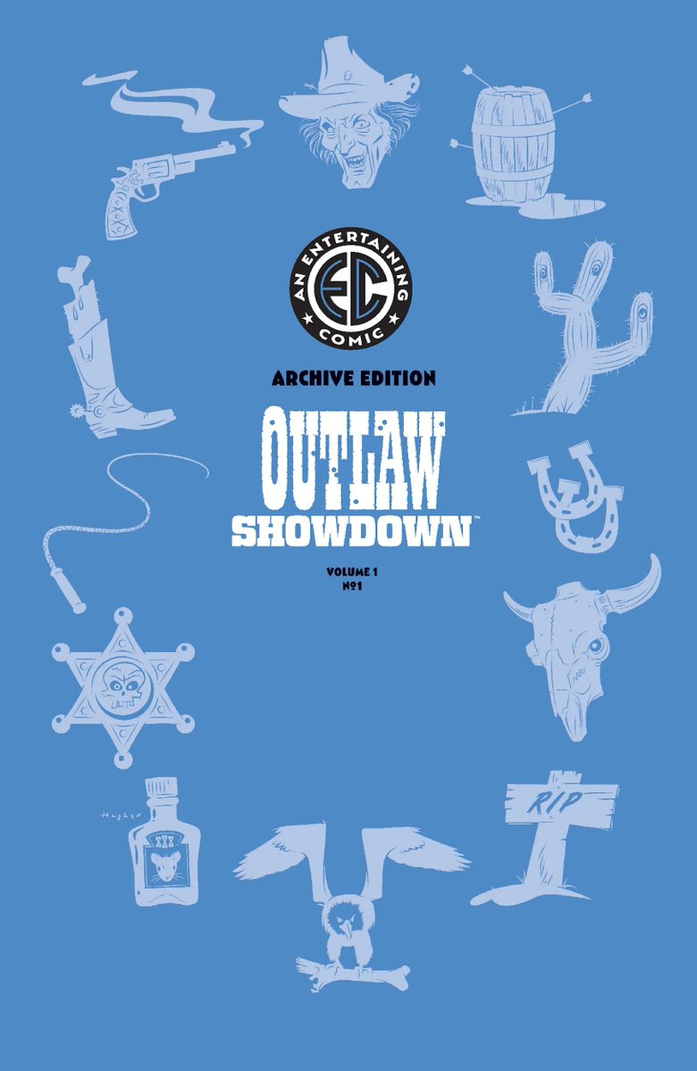 rianhughes's tweet image. Outlaw Showdown! It&apos;s a new @eccomics title, out October 22nd. Logo and design (and Archive Edition art) by me.