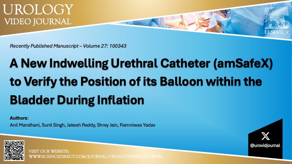 urovidjournal's tweet image. A new indwelling urethral catheter (amSafeX) to verify the position of its balloon within the bladder during inflation | sciencedirect.com/science/articl…
